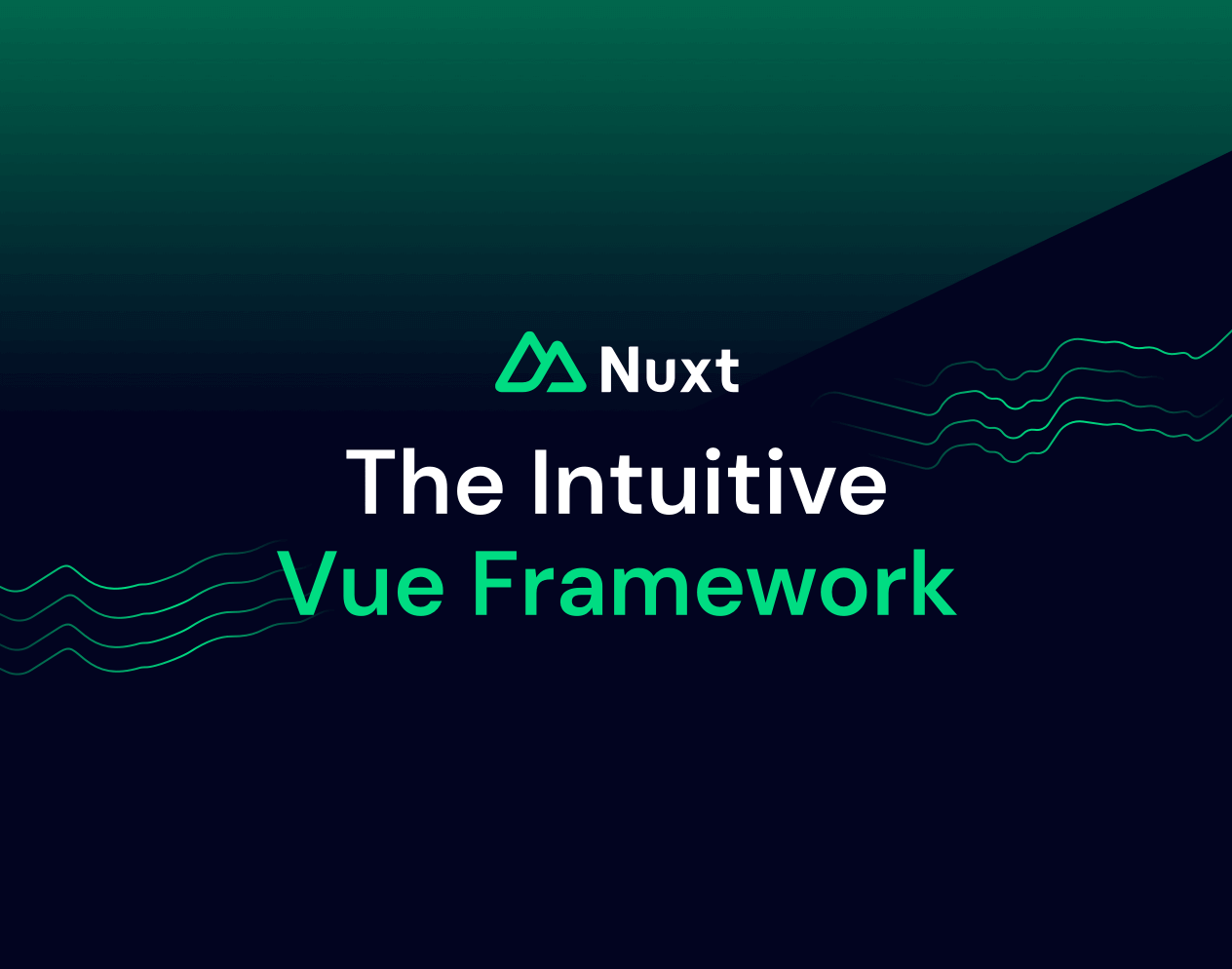 Nuxt – The Intuitive Vue Framework